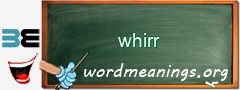 WordMeaning blackboard for whirr